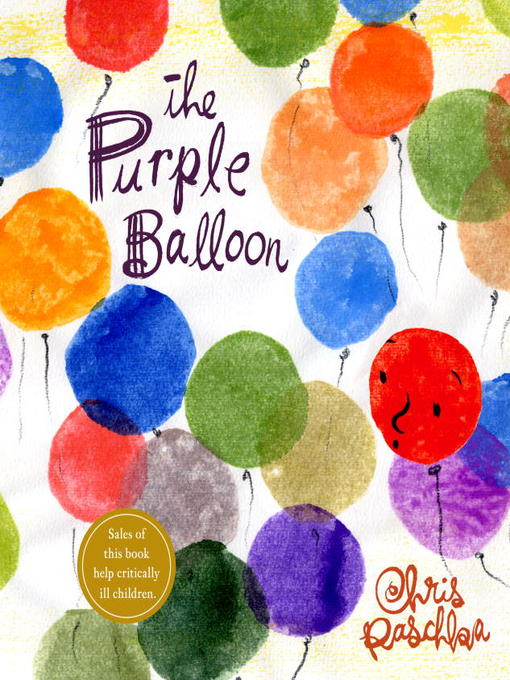 Title details for The Purple Balloon by Chris Raschka - Available